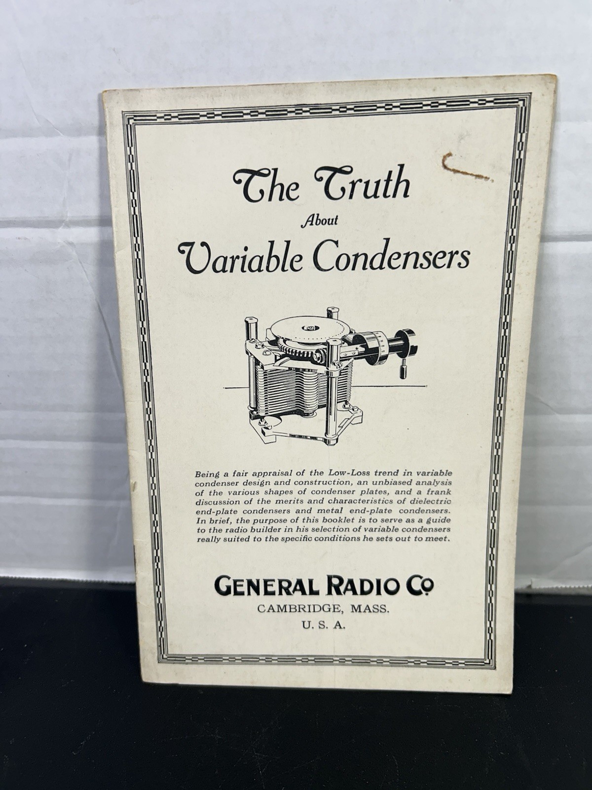 The Truth About Variable Condensers. General Radio Co.