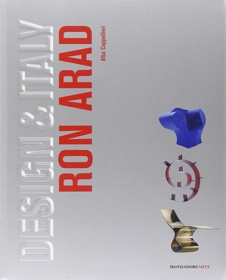 Ron Arad (Design & Italy) - Mondadori Arte - Paperback - New