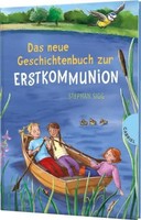 Stephan Sigg ~ Das Neue Geschichtenbuch Zur Erstkommunion 9783522305754