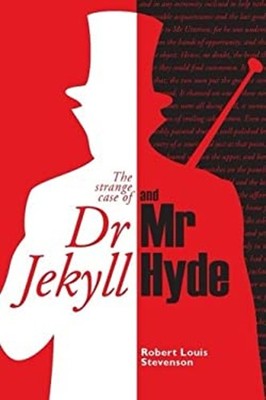 The Strange Case of Dr. Jekyll and Mr. Hyde Paperback Robert Loui