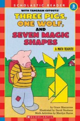 Three Pigs, One Wolf, Seven Magic Shapes (level 3) (Scholastic R - VERY GOOD