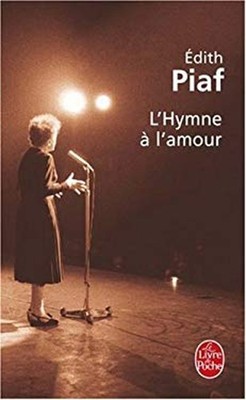 Hymne a l'Amour Paperback Edith Piaf