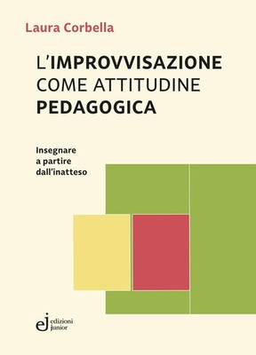 Laura Corbella L'improvvisazione come attitudine pedag (Taschenbuch) (US IMPORT)