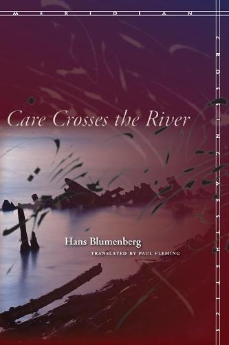 Care Crosses the River Blumenberg Fleming Paperback John Wiley & Sons