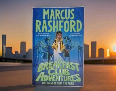 Marcus Rashford  The Breakfast Club Adventures The Beast Beyond The Fence