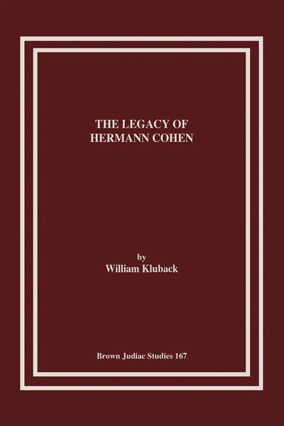 William Kluback | The Legacy Of Hermann Cohen | Taschenbuch | Englisch (1989)-image