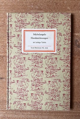 Insel-Bücherei Nr. 444: Michelangelo, Handzeichnungen - 48 farbige Tafeln, 1975