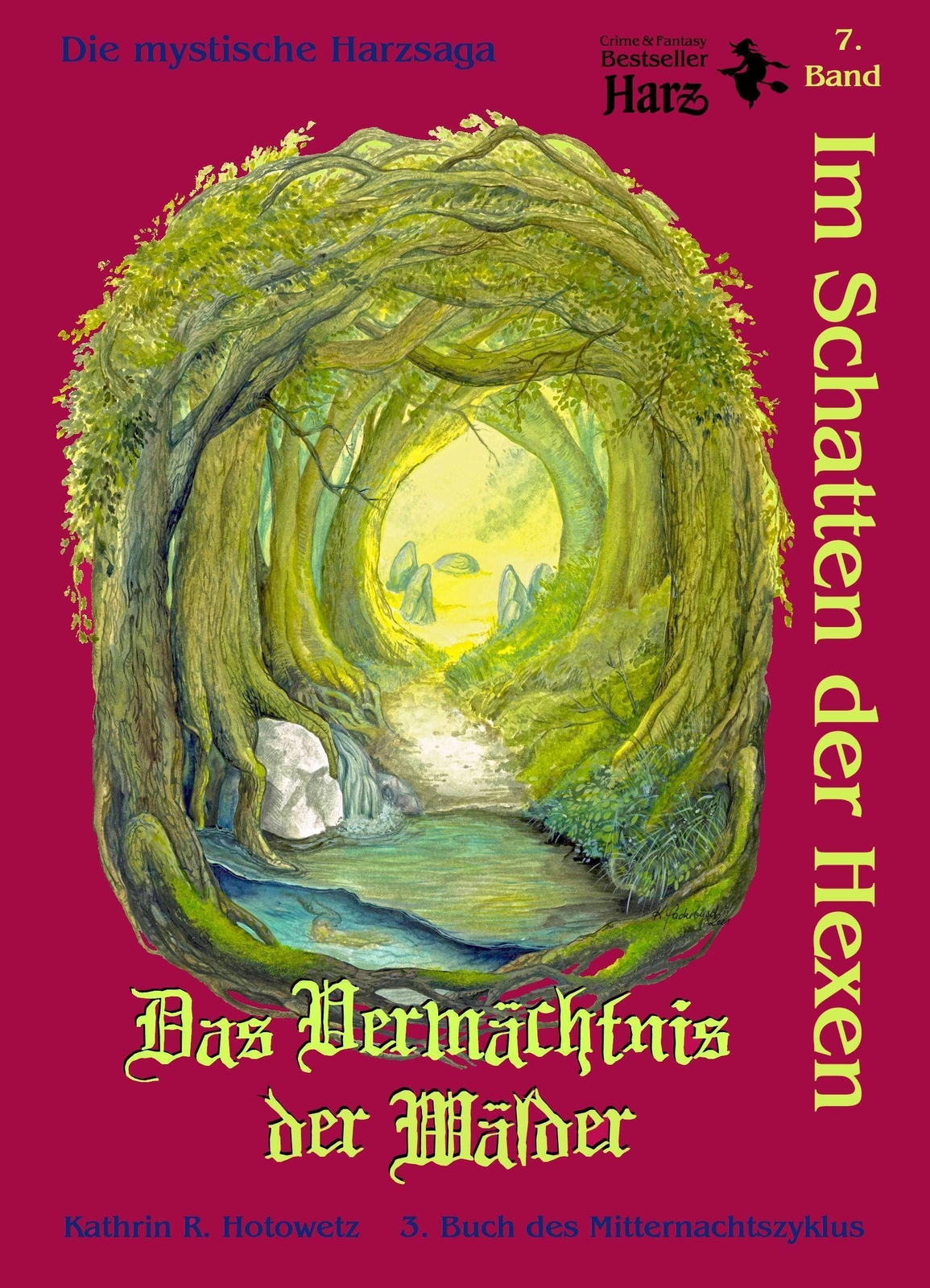 Thumbnail - Schatten Der Hexen | Das Vermächtnis Der Wälder | Kathrin R. Hotowetz
