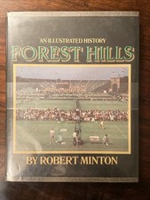 Illustrated History - Forest Hills SIGNED by 19x incl KING ASHE EVERT RARE!