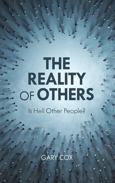 Gary Cox | Reality Of Others | Buch | Englisch (2024) | Is Hell Other People?-image