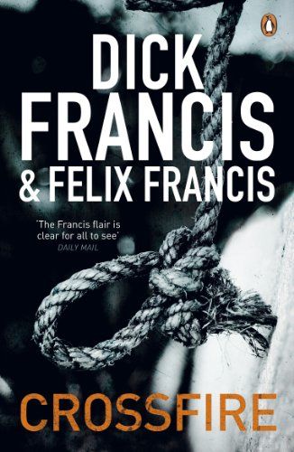 Crossfire (Francis Thriller) - Francis, Dick