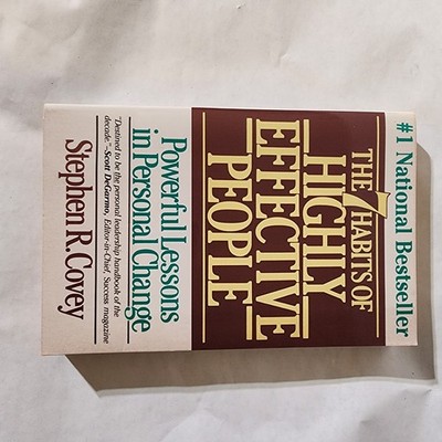 The 7 Habits of Highly Effective People: Powerful Lessons in Personal Change