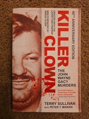 Killer Clown: The John Wayne Gacy Murders, Sullivan, Terry,Maiken, Peter T., Ver