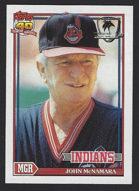 1991 Topps Desert Shield John McNamara #549 NM