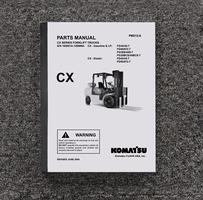 Komatsu FG45ST-7 Forklift Lift Truck CX Parts Catalog Manual Book