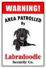  Aluminum Warning Area Patrolled By Labradoodle 8"X12" Metal Novelty Sign