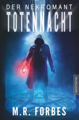 Der Nekromant - Totennacht | M. R. Forbes | Taschenbuch | 428 S. | Deutsch
