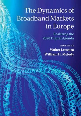 The Dynamics of Broadband Markets in Europe: Realizing the 2020 Digital Agenda b