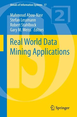 Mahmoud Abou-Nasr (u. a.) | Real World Data Mining Applications | Taschenbuch