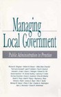 Managing Local Government: Public - Hardcover, by Bingham Richard D. - Good