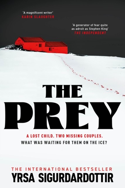 The Prey by Yrsa Sigurdardottir (Paperback Book)
