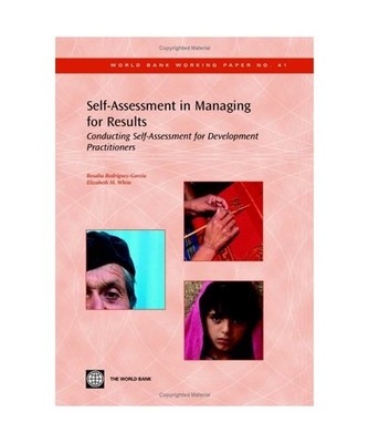 Self-Assessment in Managing for Results: Conducting Self-Assessment for Developm