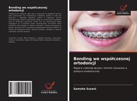 Samsha Surani | Bonding We Wspó¿Czesnej Ortodoncji | Taschenbuch | Polnisch