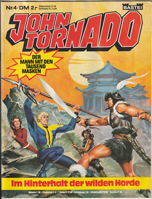   JOHN TORNADO #4 Im Hintehalt der wilden Horde, Bastei 1979 COMICHEFT TOP Z1
