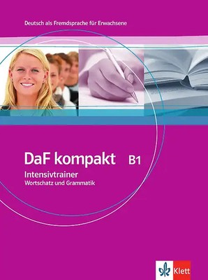 DaF kompakt B1. Deutsch als Fremdsprache für Erwachsene. Intensivtrainer - Worts