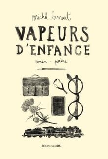 Vapeurs d enfance von Lamart, Michel | Buch | Zustand sehr gut