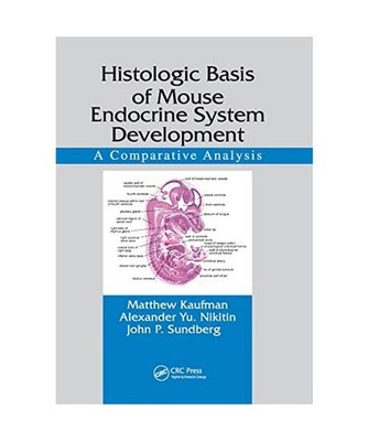 Histologic Basis of Mouse Endocrine System Development: A Comparative Analysis: 