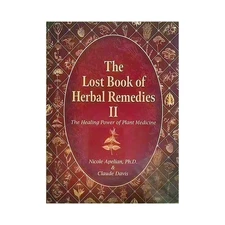 The Lost Book Of Herbs And Natural Remedies Ii Herbal Paperback English