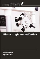 MicrocirugíA EndodóNtica Saloni Jain (U. A.) Taschenbuch Spanisch 2024