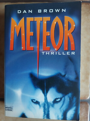 Meteor / Dan Brown (Bastei Lübbe,Taschenbuch,Thriller,Abenteuer,Spannung)