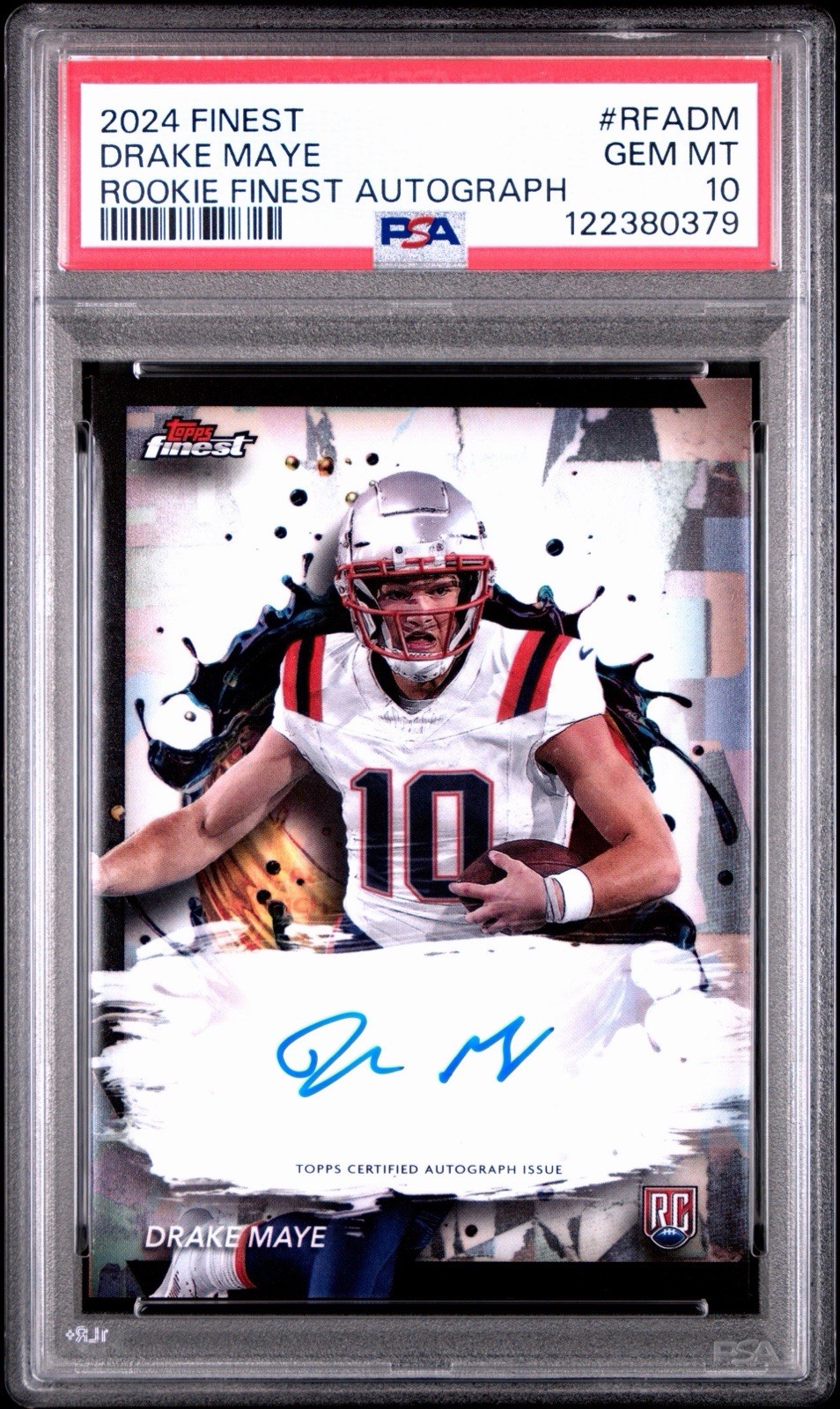 2024 Topps Finest - Drake Maye - Rookie Finest Auto - Refractor - PSA 10 Gem!