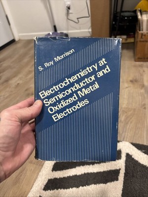 Electrochemistry at Semiconductor and Oxidized Metal Electrodes VINTAGE 1980 ! 