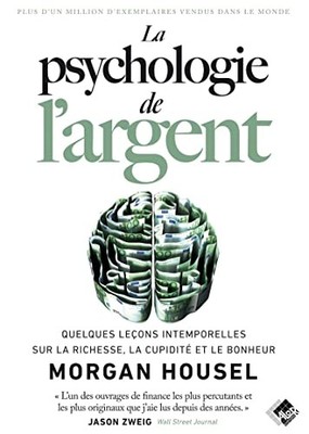 La psychologie de l'argent by Housel
