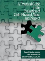 Angelo P. Giardino (U. A.) | A Practical Guide To The Evaluation Of Child...