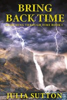 Julia Sutton | Bring Back Time | Buch | Englisch (2024) | Next Chapter