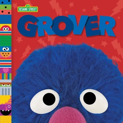 Grover (Sesame Street Friends) Posner-Sanchez, Andrea|Random House board boo...