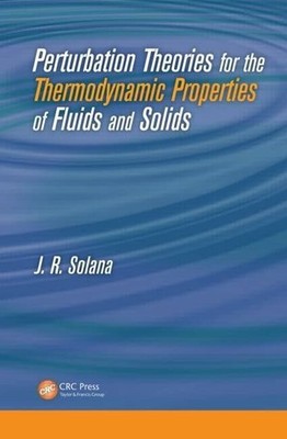 Perturbation Theories for the Thermodynamic Properties of Buch CRC Press Inc