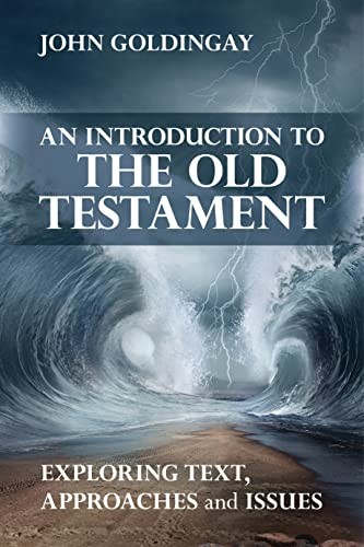An Introduction To The Old Testament : Exploring Text, Approaches And Issues The Revd Dr John (Author) Goldingay - Image 5