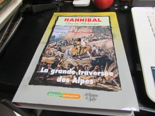TBE AIME BOCQUET HANNIBAL CHEZ LES ALLOBROGES 218 AV JC LA GRANDE TRAVERSEE DES  - Foto 1 di 3