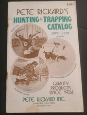 Pete Rickard Rickard's 1978-1979 Hunting Trapping Catalog New York Baits Lures