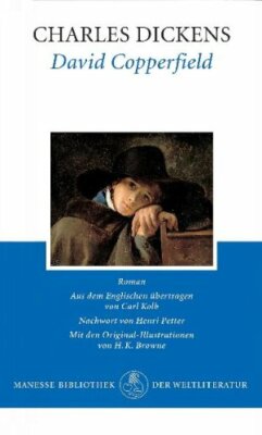 Charles Dickens David Copperfield, Manesse  9783717580003 / 3717580000 mit OSU