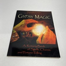 Gypsy Magic: A Romany Book of Spells, Charms, and Fortune-Telling