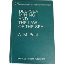 Deep Sea Mining And The Law Of The Sea AM Post Publications on Ocean Development