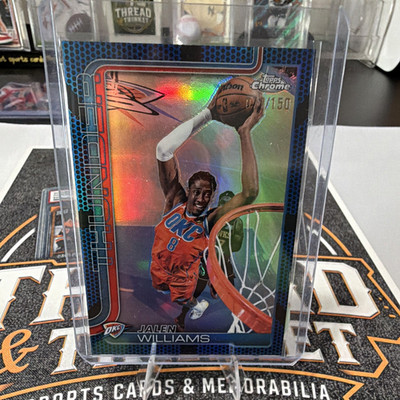 Topps Chrome Jalen Williams OKC Thunder Serial Numbered Parallel 77/150