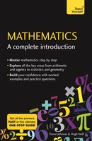 Mathematics: A Complete Introduction | The Easy Way To Learn Maths | Taschenbuch