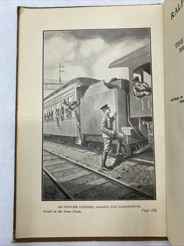 1911 HC Book "Ralph On The Army Train" & Train Dispatcher Lot by Allen Chapman - Picture 8 of 15